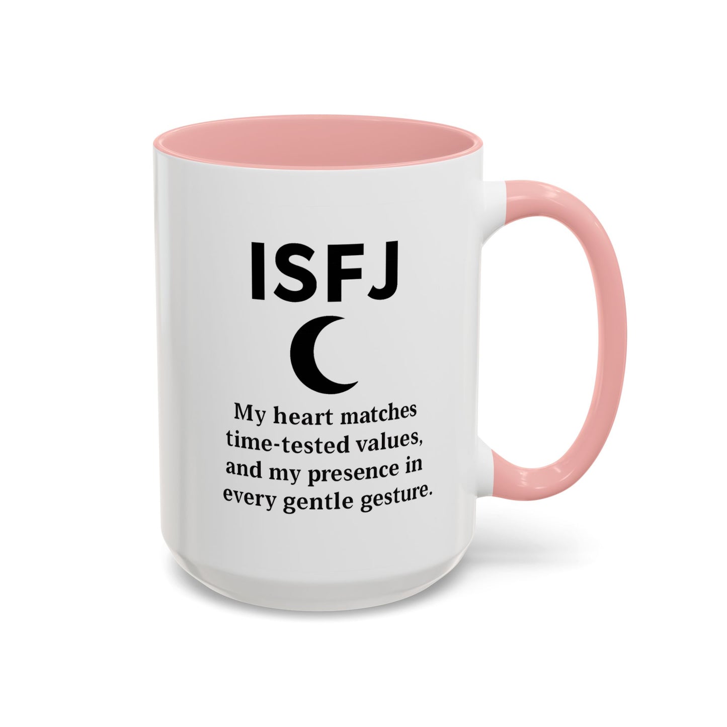 ISFJ Accent Coffee Mug - 15oz