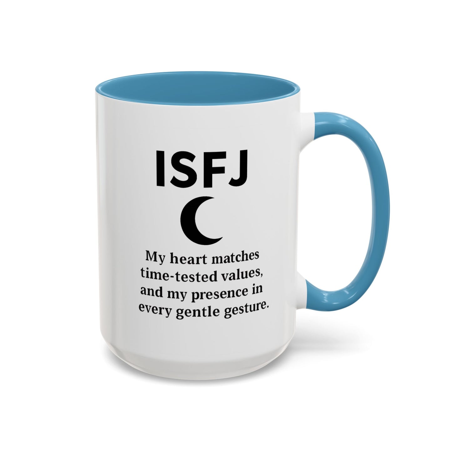 ISFJ Accent Coffee Mug - 15oz