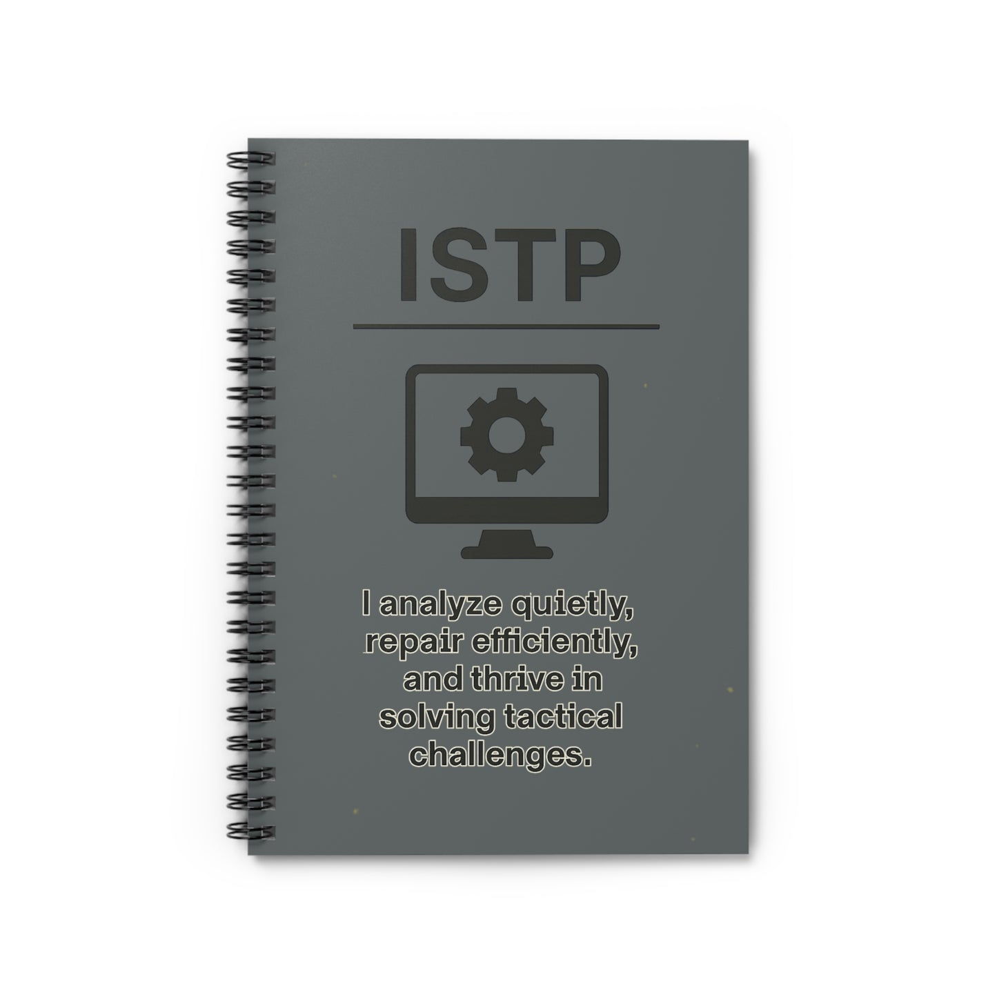 ISTP Spiral Notebook
