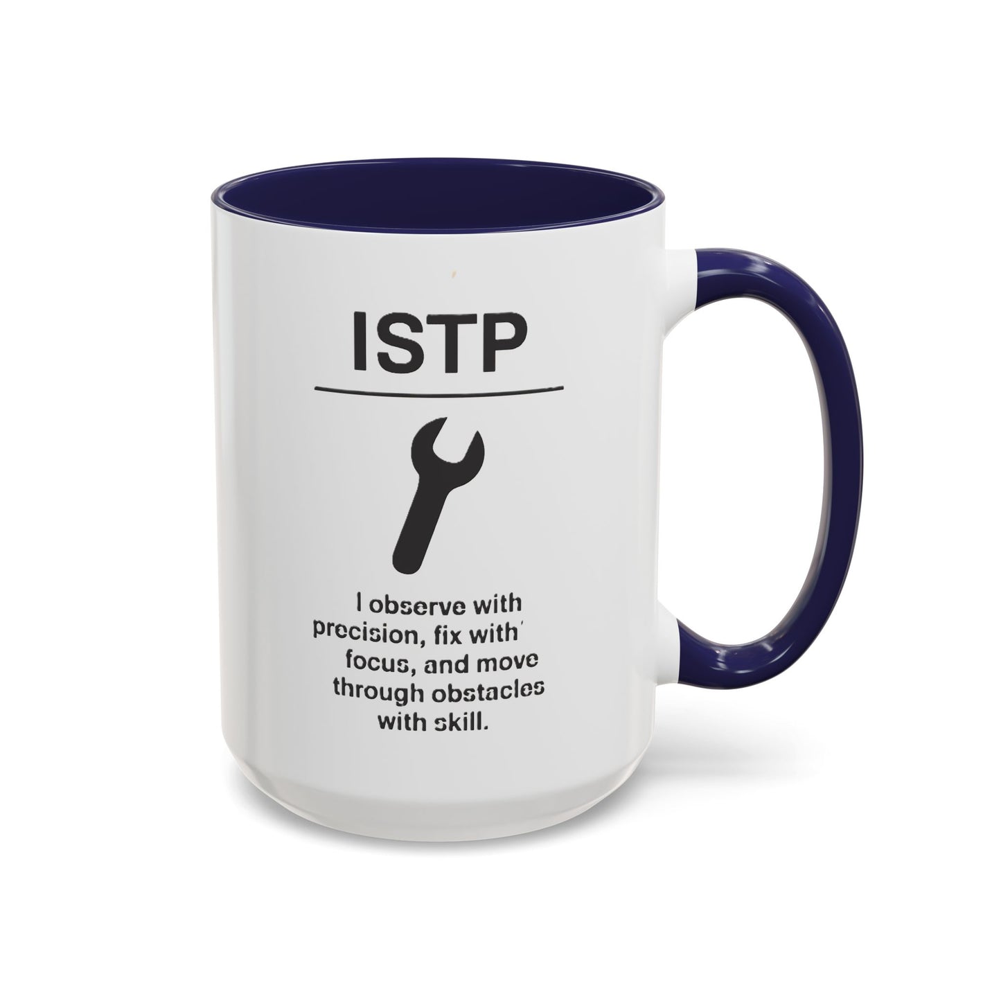 ISTP Accent Coffee Mug - 15oz