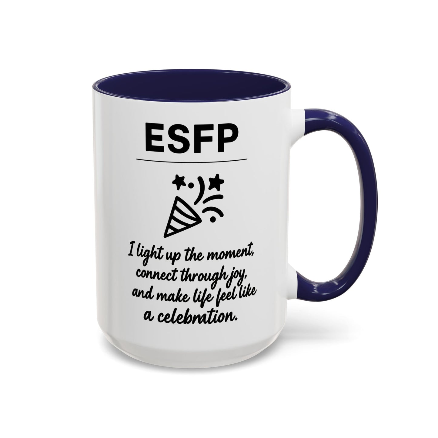 ESFP Accent Coffee Mug - 15oz