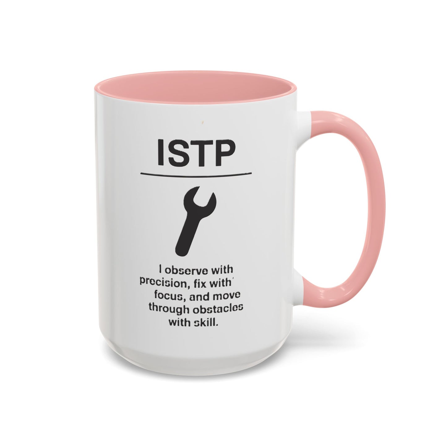 ISTP Accent Coffee Mug - 15oz
