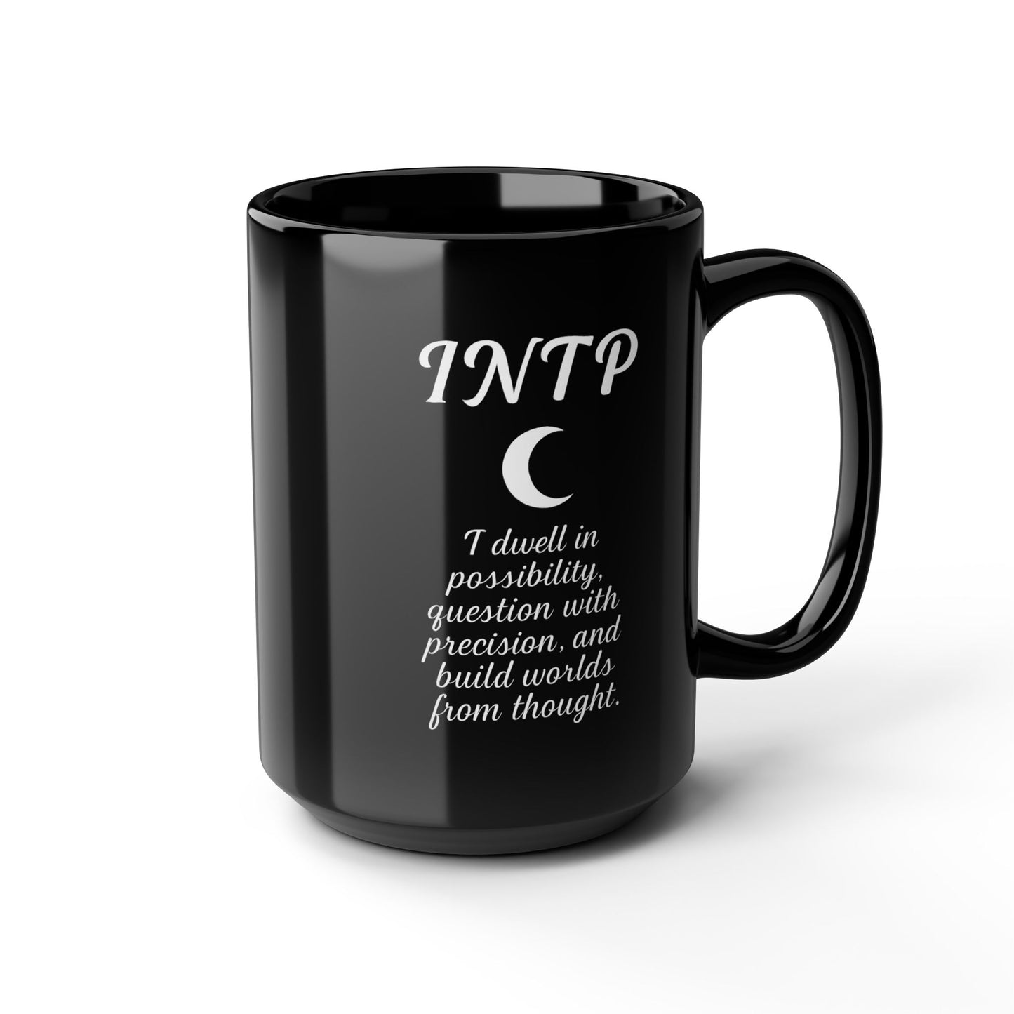 INTP Black Mug - 15oz