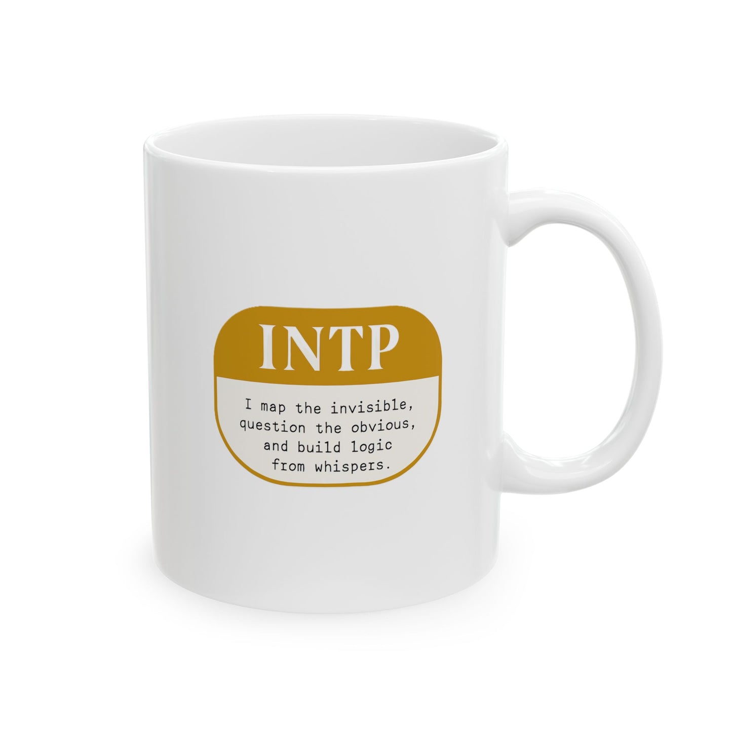 INTP Mug - 11oz
