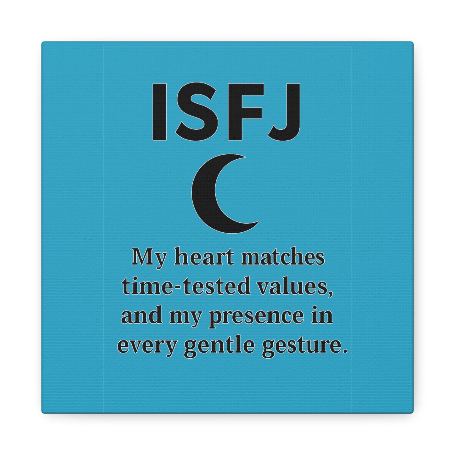 ISFJ Matte Canvas