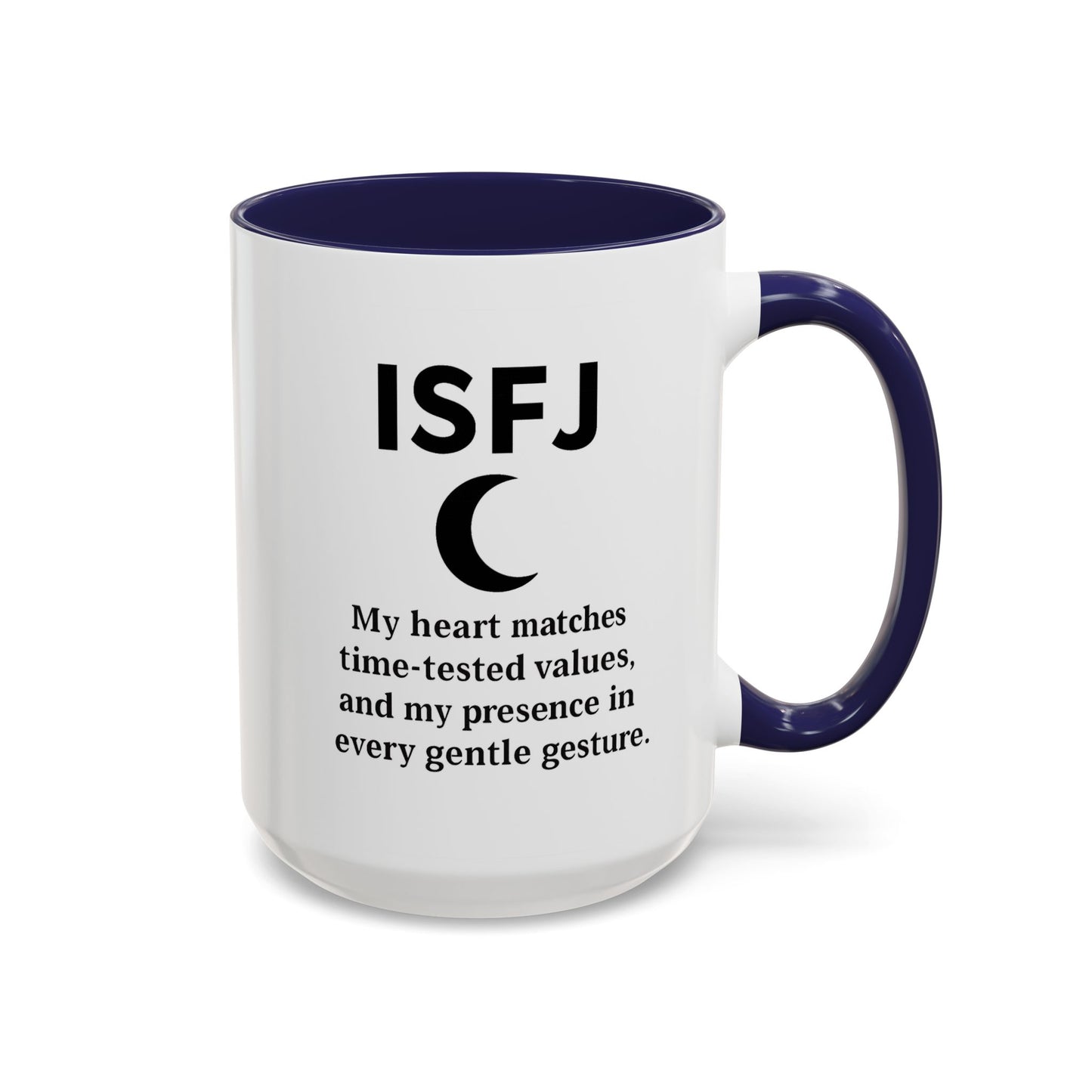ISFJ Accent Coffee Mug - 15oz